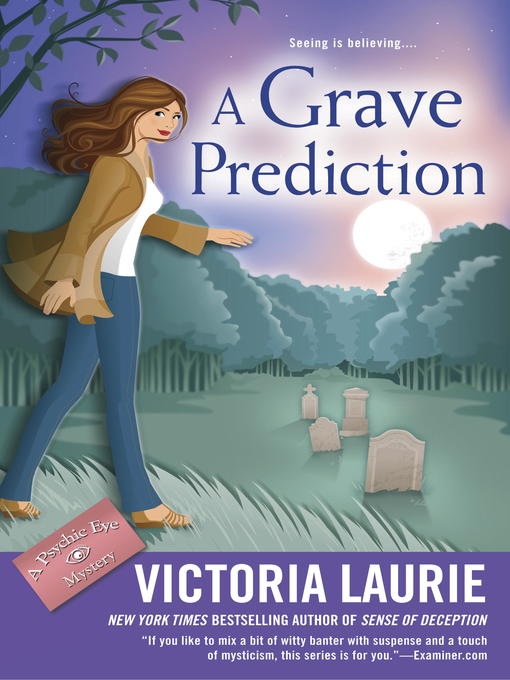 Title details for A Grave Prediction by Victoria Laurie - Available